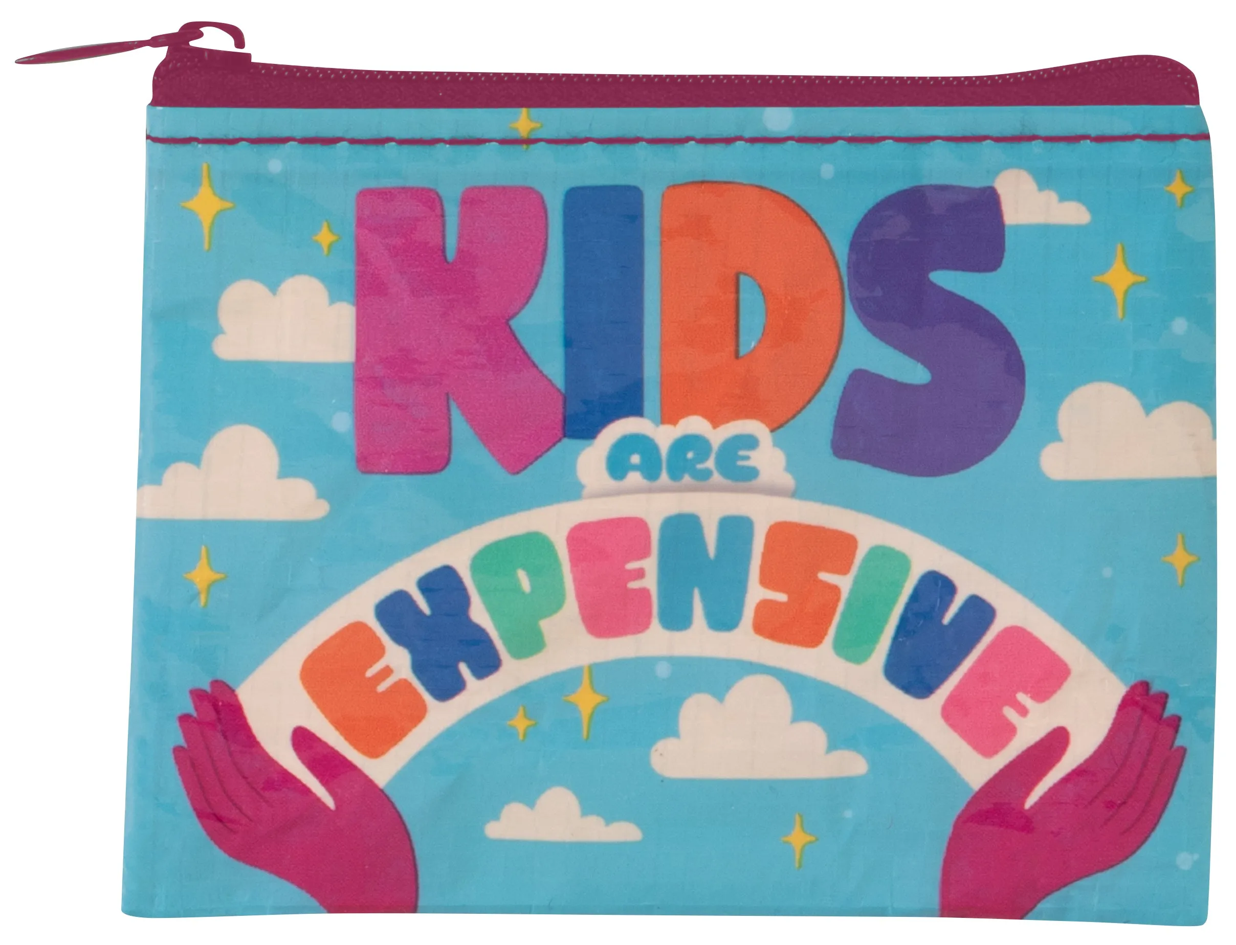 Kids Are Expensive Coin Purse*